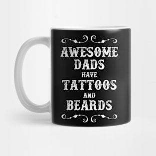 Dads Beards and Tattoos Mug